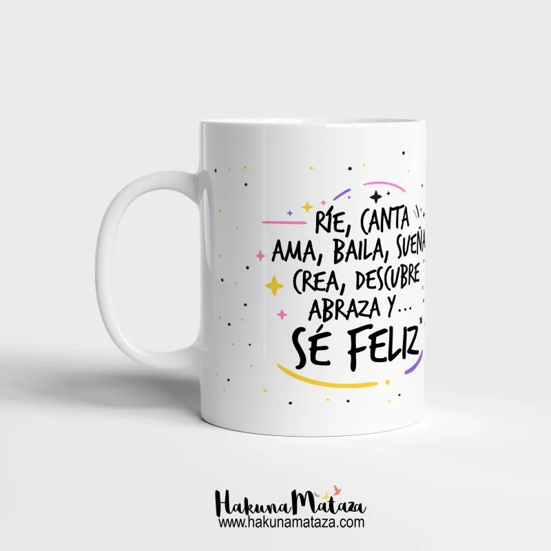 Taza personalizada - Ríe, canta, ama... | Hakuna Mataza