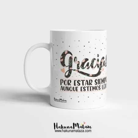 Taza personalizada con foto - Gracias por estar siempre | Hakuna Mataza