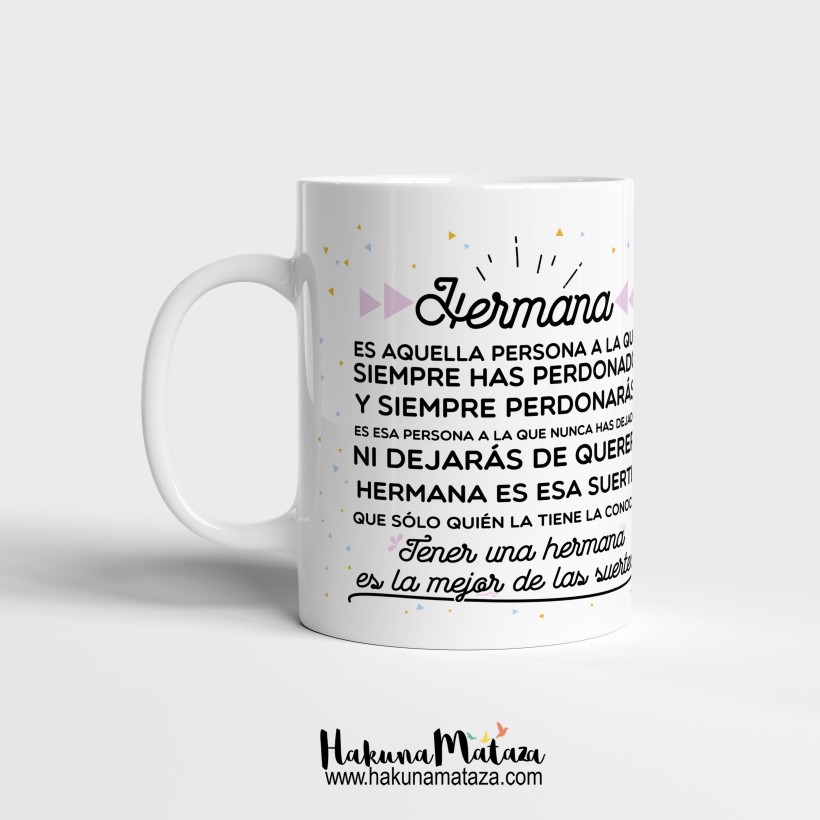 Taza - Tener una hermana es la mejor de las suertes