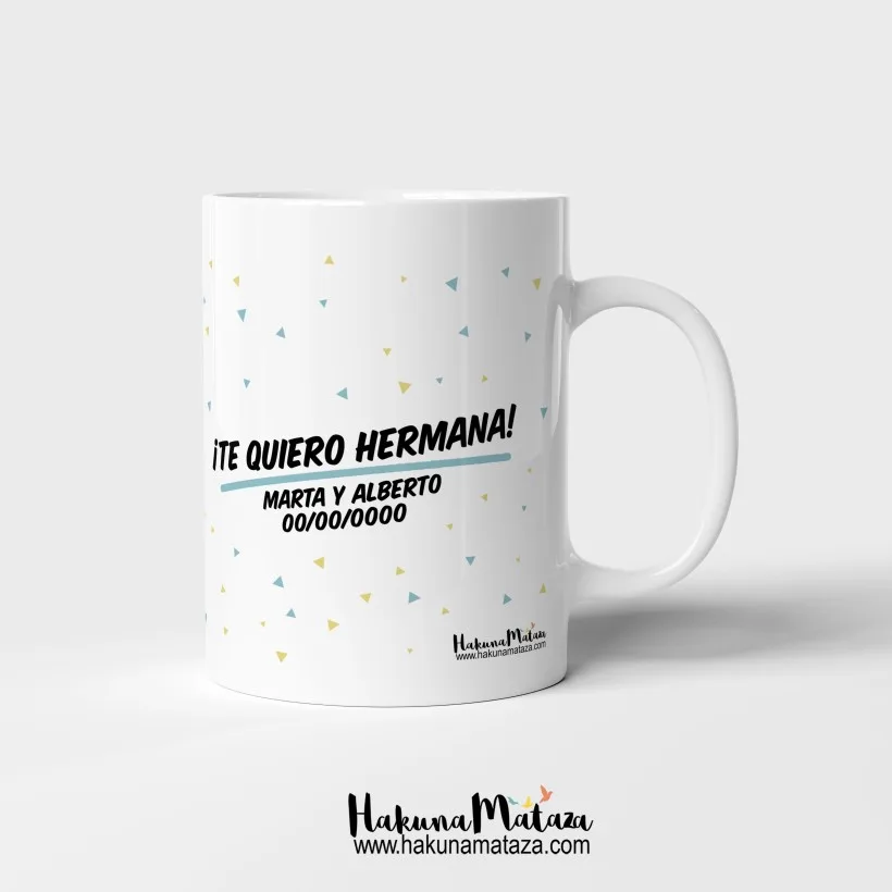 Taza personalizada - Te quiero hermana / hermano | Hakuna Mataza 2