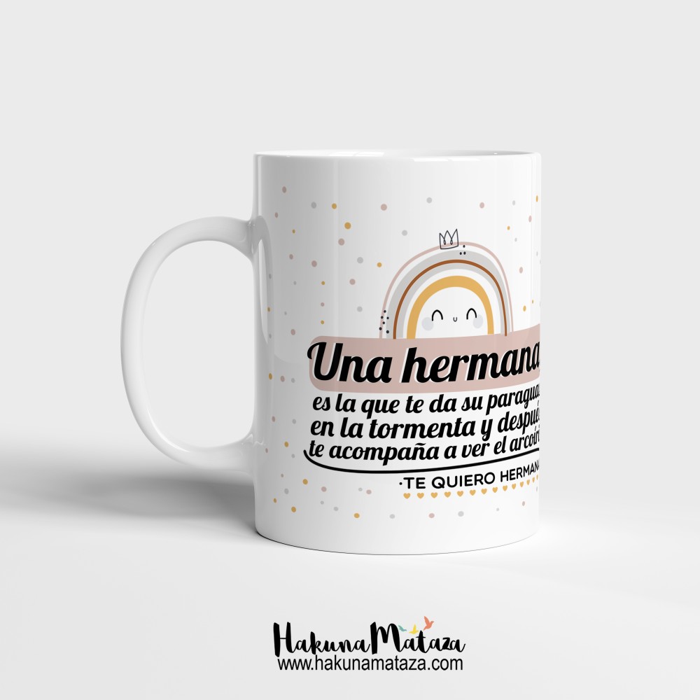 Taza personalizada - Una hermana es la que te da su paraguas
