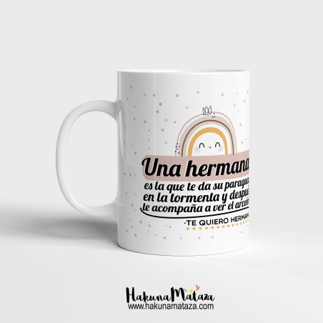 Taza personalizada - Una hermana es la que te da su paraguas