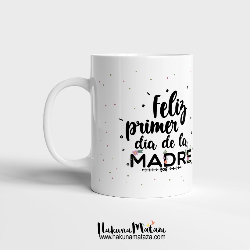 Taza personalizada - Feliz primer día de la madre
