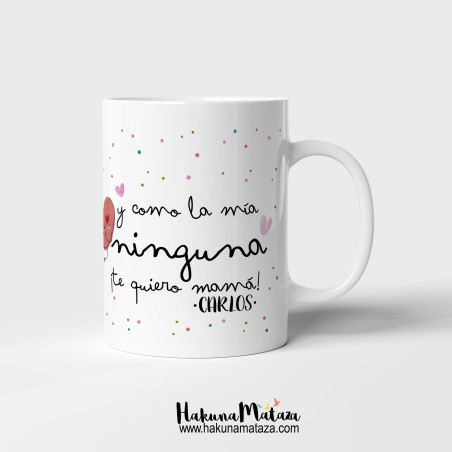 Taza personalizada - Mamá no hay más que una