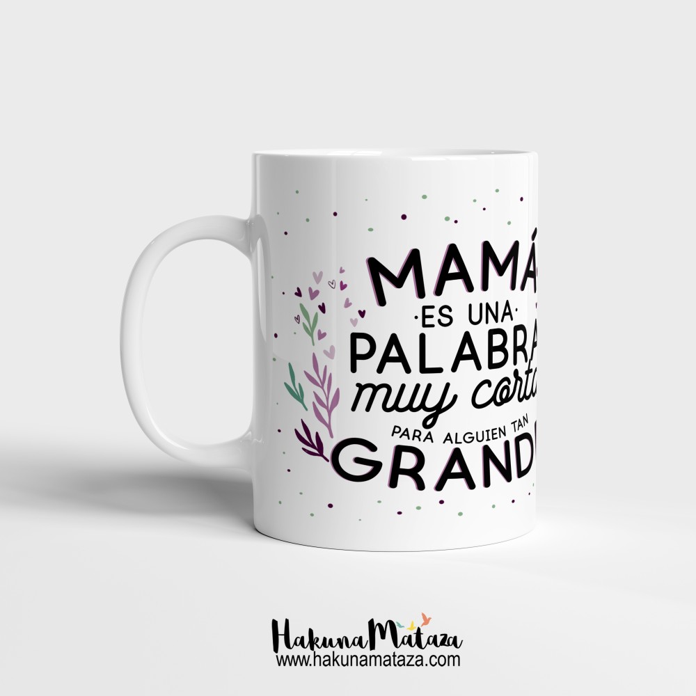 Taza personalizada - Mamá es una palabra muy corta