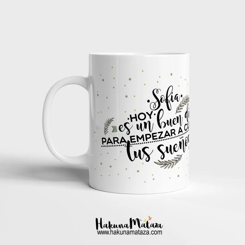 Taza personalizada - Hoy es un buen día | Hakuna Mataza
