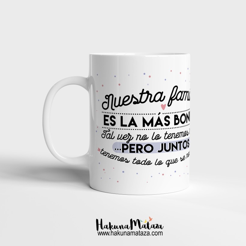 Taza - Nuestra familia es la más bonita