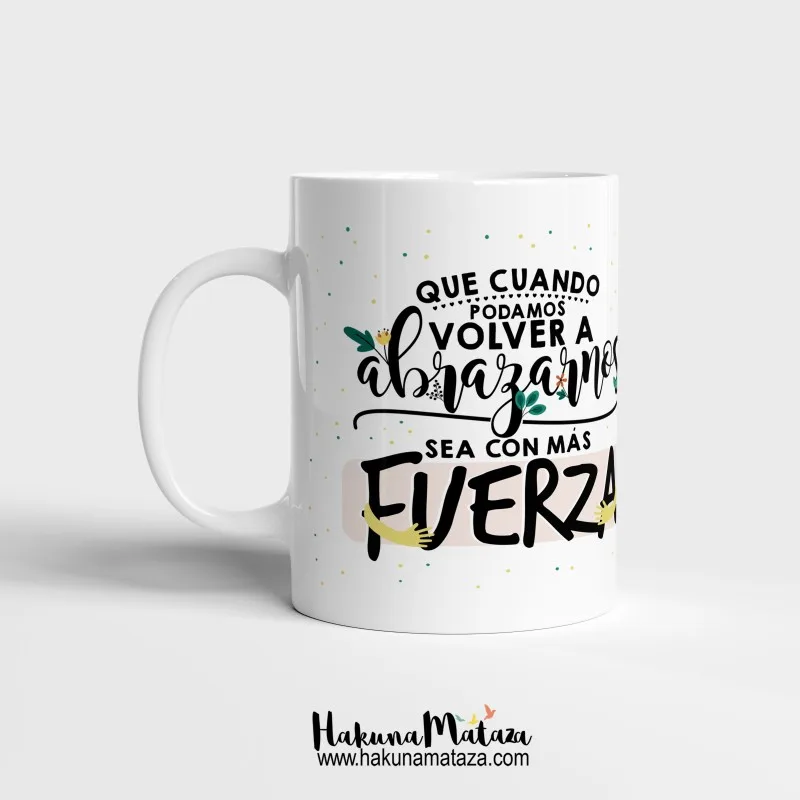 Taza personalizada - El abrazo que aún no hemos dado | Hakuna Mataza