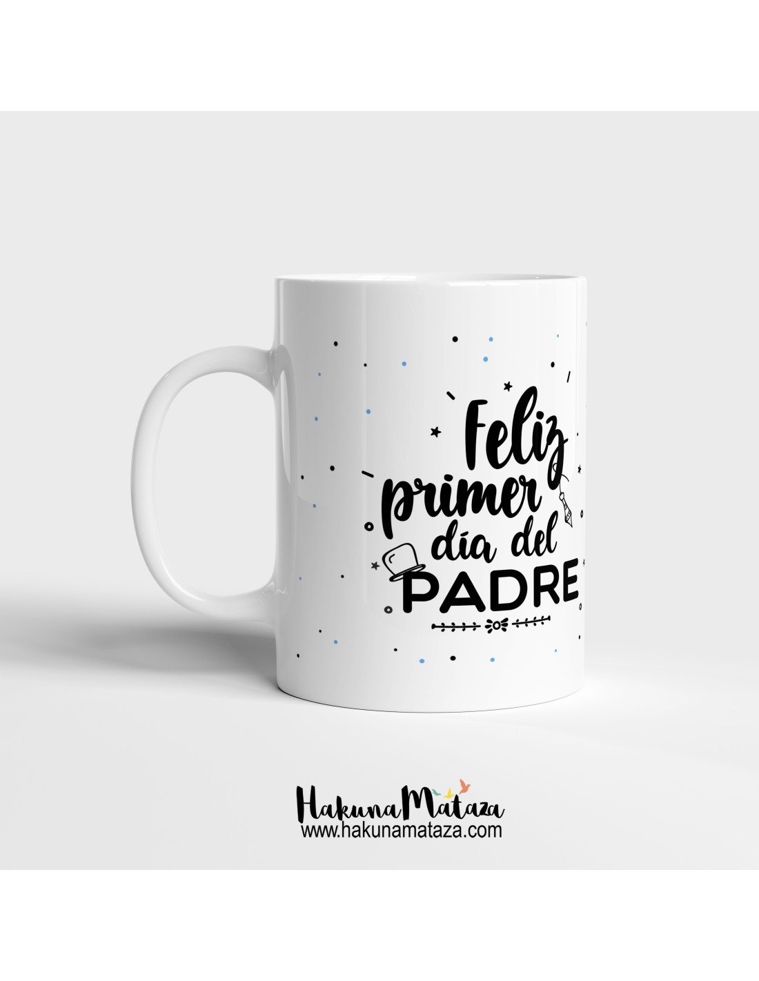 Taza - Feliz primer día del padre