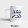 Taza "De tu hija de cuatro patas"