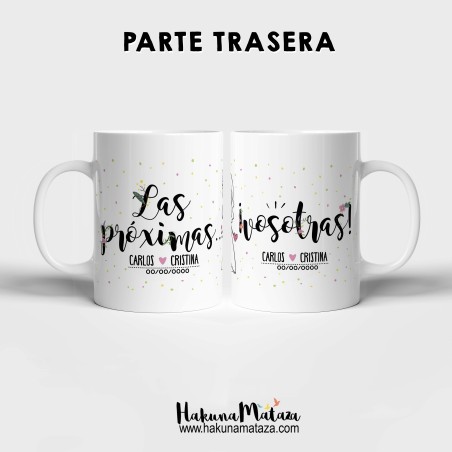 Pack de tazas personalizadas - Las próximas vosotras (mujer+mujer)