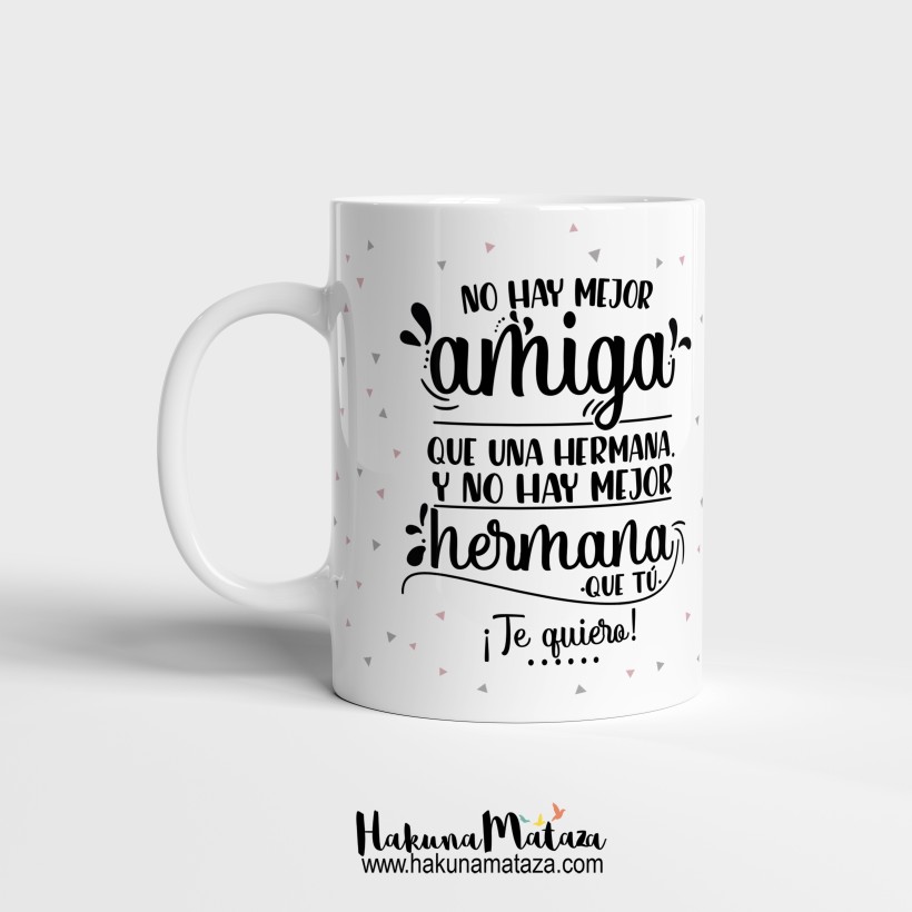 Taza - No hay mejor amiga que una hermana