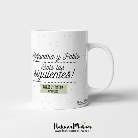 Taza personalizada - (Aguacates) Dicen que de una boda sale otra ¡Sois los siguientes! Taza personalizada - (Aguacates) Dicen que de una boda sale otra ¡Sois los siguientes!